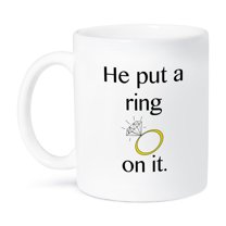 3dRose, He put a ring on it, 11oz Mug