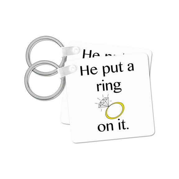 3dRose, He put a ring on it, set of 2 Key Chains