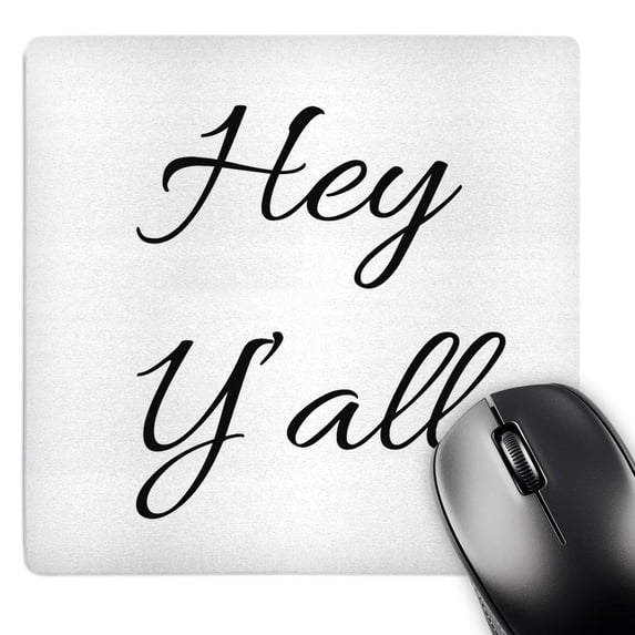 3dRose, Hey Yall. Cursive black lettering on white background., MousePad