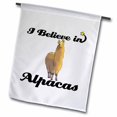 thumbnail image 1 of 3dRose, I Believe In Alpacas, 12 x 18 inch Garden Flag, 1 of 1
