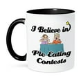 thumbnail image 1 of 3dRose, I Believe In Pie Eating Contests, 11oz Two-Tone Black Mug, 1 of 7