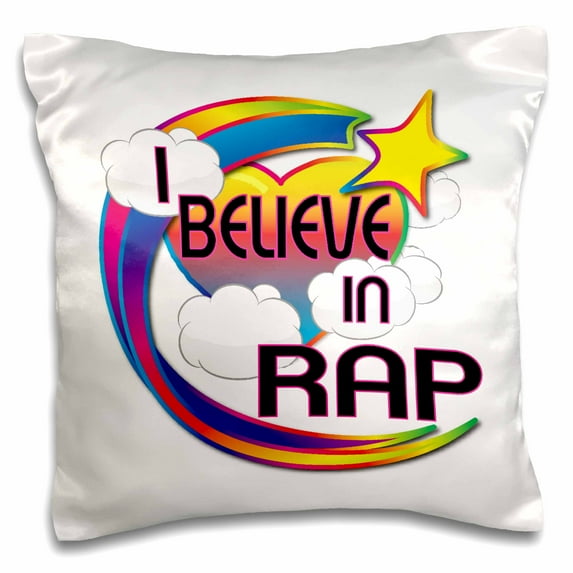 3dRose, I Believe In Rap Cute Believer Design, 16x16 inch Pillow Case