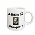 thumbnail image 1 of 3drose, I Believe in Shakespeare, 15oz Mug, 1 of 6