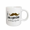 thumbnail image 1 of 3drose, I Mustache You a Question Hipster Humor Art, 15oz Mug, 1 of 6