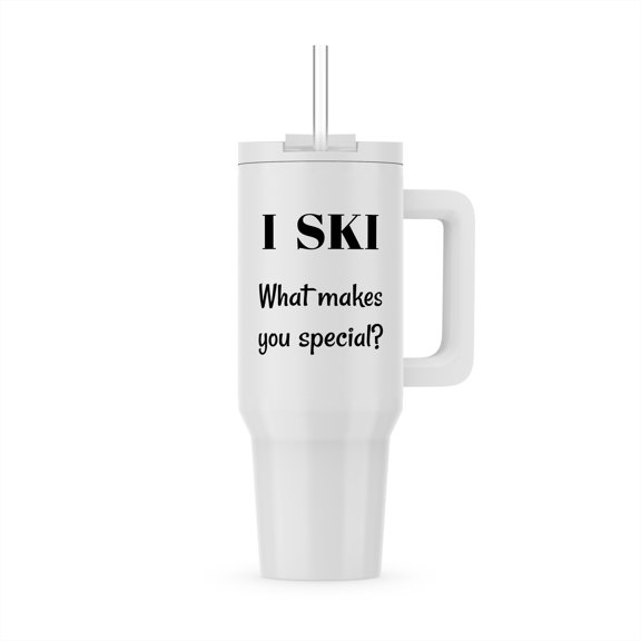 I Ski What Makes You Special, 30oz Tumbler
