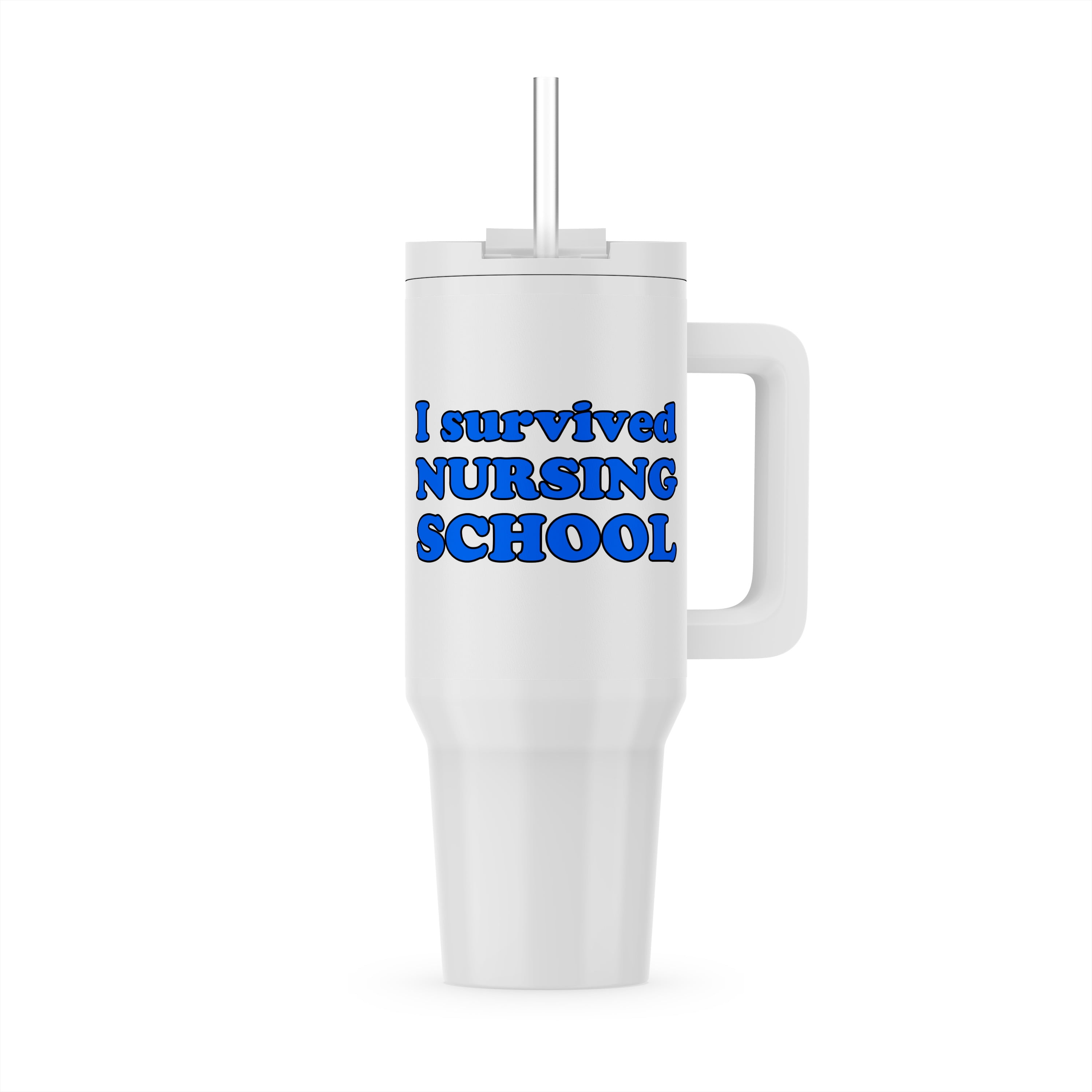 I Survived Nursing School Blue, 30oz Tumbler