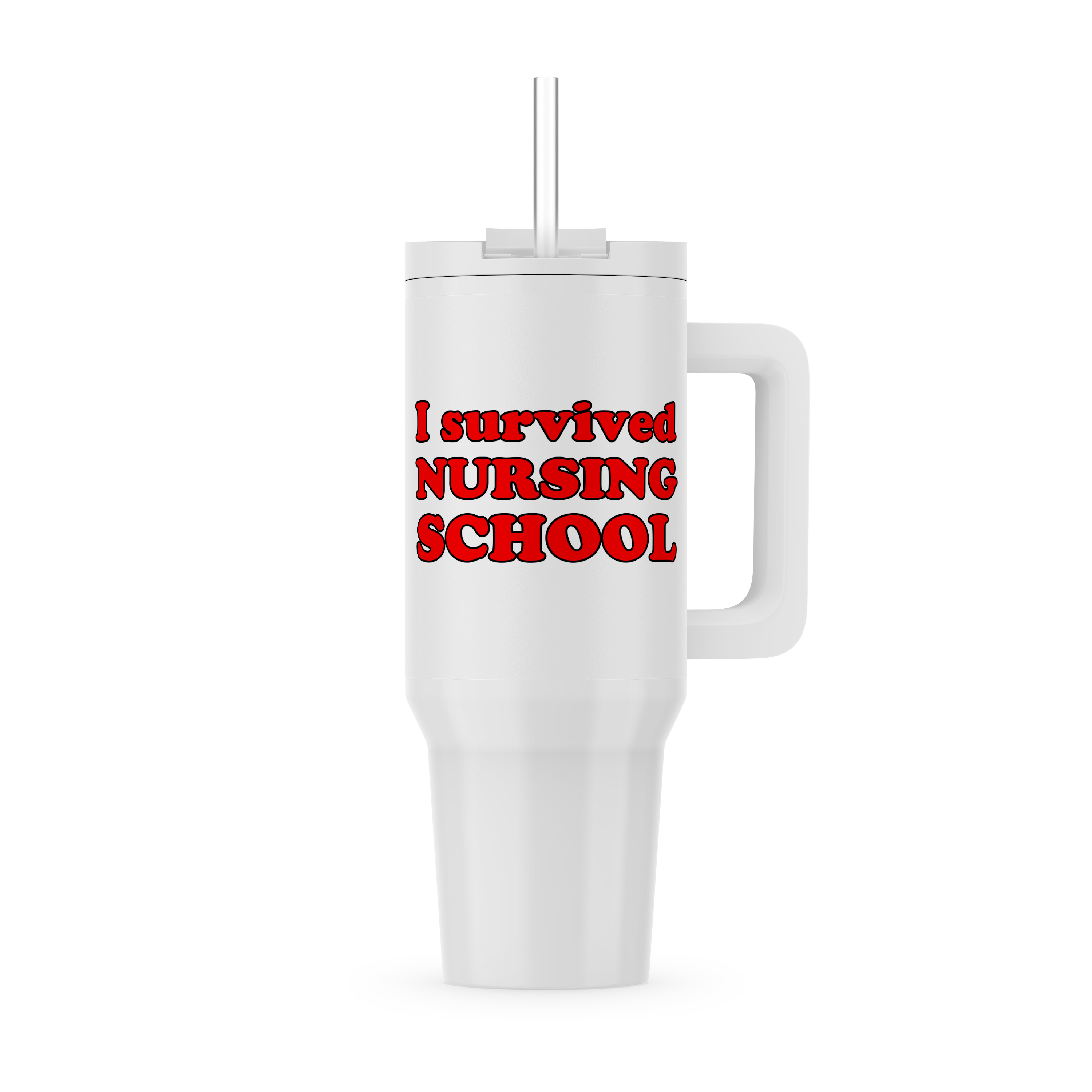 I Survived Nursing School Red, 30oz Tumbler