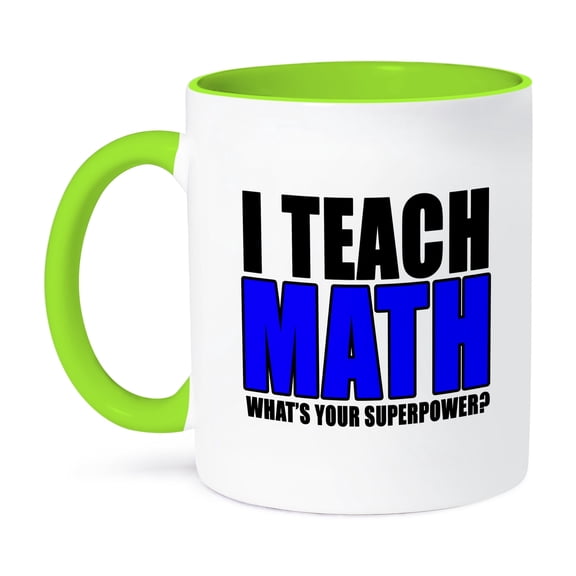 3dRose, I Teach Math Whats Your Superpower Blue, 11oz Two-Tone Green Mug