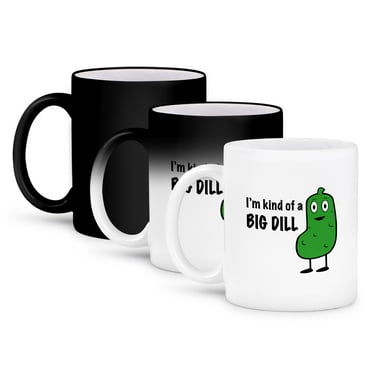 3dRose, IM KIND OF A BIG DILL, 11oz Magic Transforming Mug