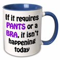 thumbnail image 1 of 3drose, If It Requires Pants or a Bra, Purple and Black, 11oz Two-tone Blue Mug, 1 of 6