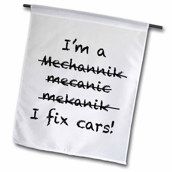 3dRose, Im a mechanic. I fix cars. , 12 x 18 inch Garden Flag