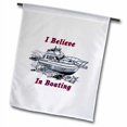 thumbnail image 1 of 3dRose Image of I Believe in Boating with Boat Polyester 2'3'' x 1'6'' Garden Flag, 1 of 1