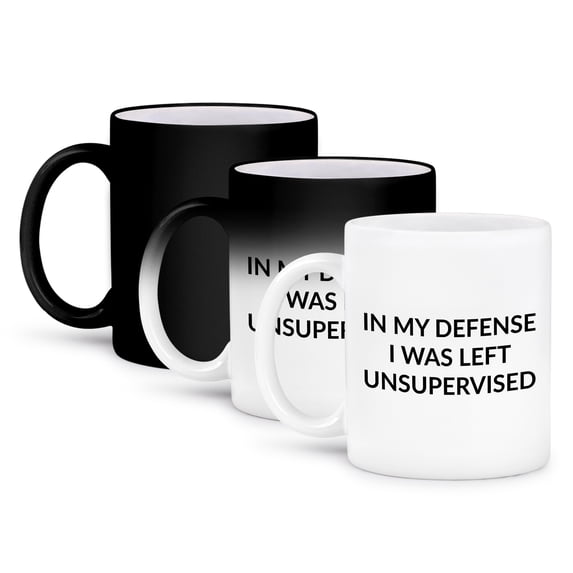 3dRose, Image of In My Defense I was Left Unsupervised Quote, 11oz Magic Transforming Mug