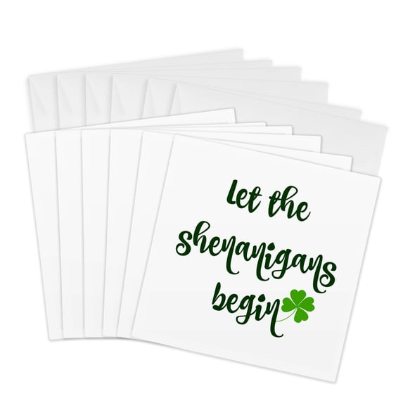 3drose, Image of Let the Shenanigans Begin Quote, 6 Greeting Cards with Envelopes