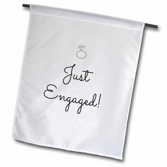 3dRose, Print of the text, Just Engaged, 12 x 18 inch Garden Flag