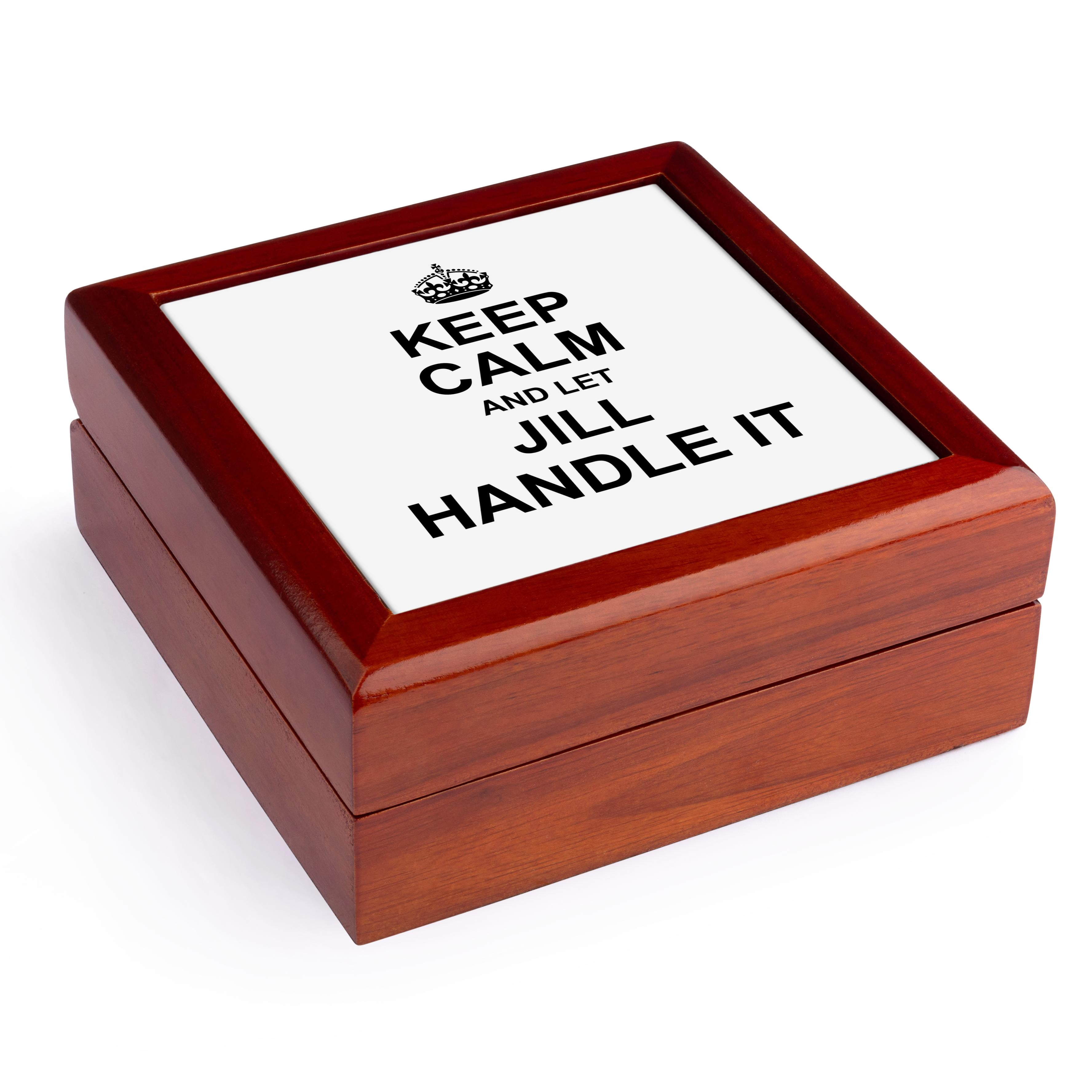 3dRose, Keep Calm and Let Jill Handle it - funny personal name, Jewelry Box 5.5x5.5 inch with 4 inch tile