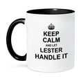 thumbnail image 1 of 3dRose, Keep Calm and Let Lester Handle it - funny personal name, 11oz Two-Tone Black Mug, 1 of 7