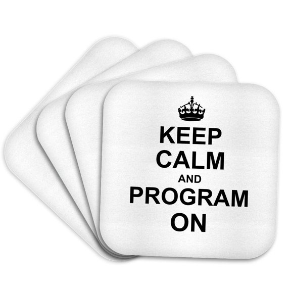 3dRose, Keep Calm and Program on - carry on programming coding - Programmer job gifts - fun funny humor, Set of 4 Coasters - Soft