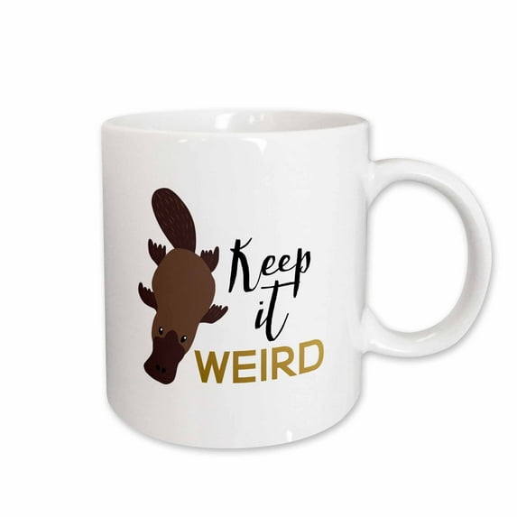 3drose, Keep It Weird Funny Platypus, 11oz Mug