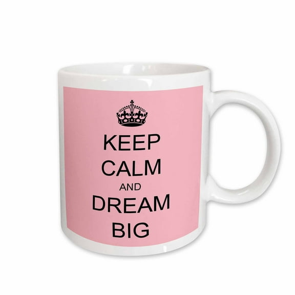 3drose, Keep Calm and Dream Big. Pink and Black., 15oz Mug