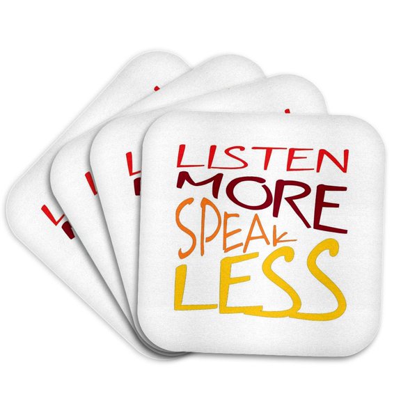 3drose, Listen More Speak Less Effective Communication Quote, Set of 4 Coasters - Soft