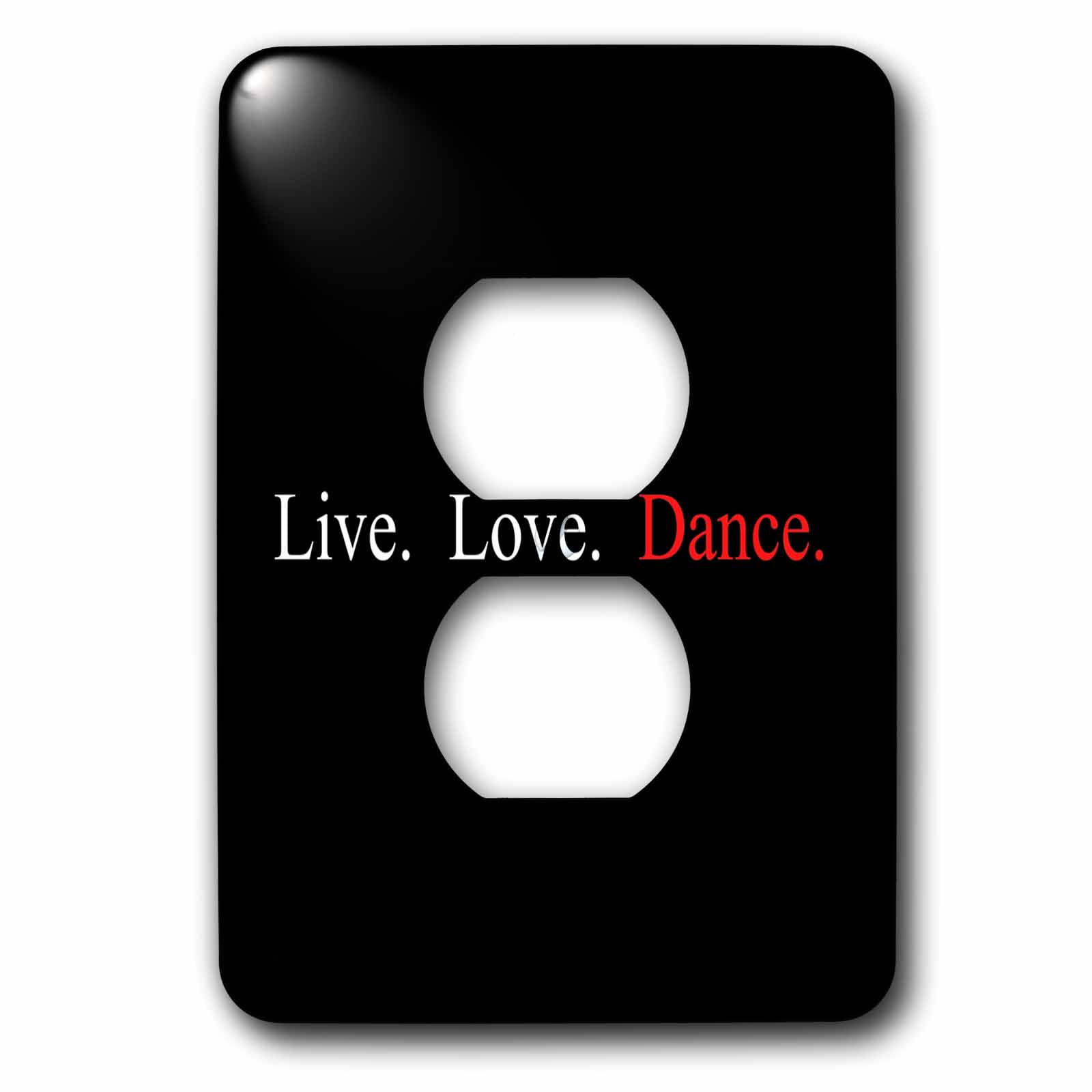 3dRose, Live, Love, Dance, 2 plug outlet cover