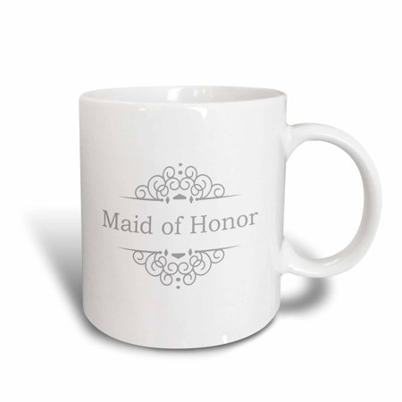 3dRose Maid of Honor of the Wedding in silver gray part of matching marriage party ceremony set grey swirls - Ceramic Mug, 11-ounce