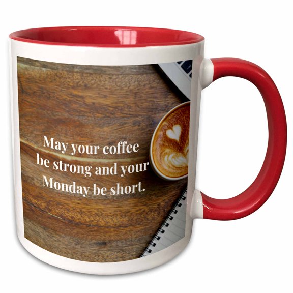 3drose, May Your Coffee Be Strong and Your Monday Be Short, 15oz Two-tone Red Mug