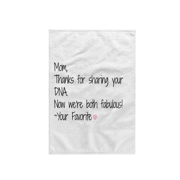 3dRose, Mom, thanks for sharing your DNA, now we are both fabulous, 15x22 Hand Towel