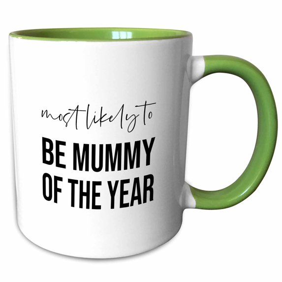 3drose, Most Likely to Be Mummy of the Year. Black on White Background., 15oz Two-tone Green Mug