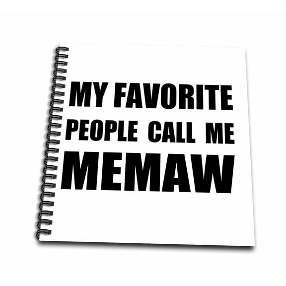 3dRose, My Favorite People Call Me Memaw - fun black text design for grandma, Mini Notepad 4 x 4 inch