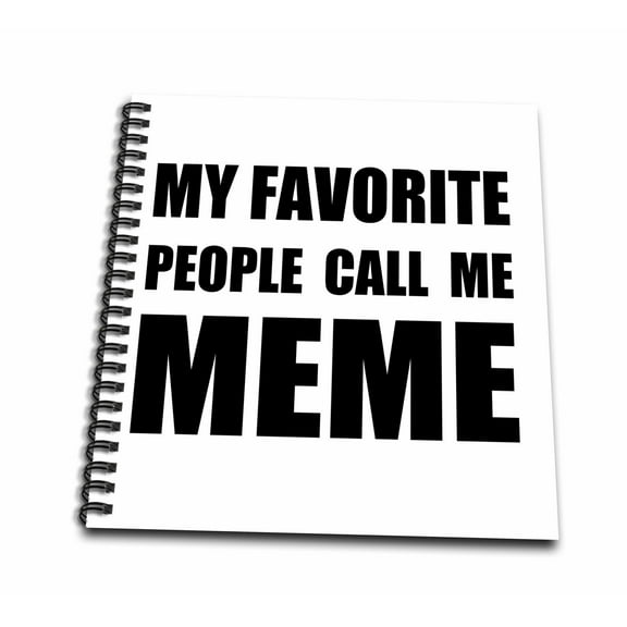 3dRose, My Favorite People Call Me Meme - fun black text design for grandma, Mini Notepad 4 x 4 inch
