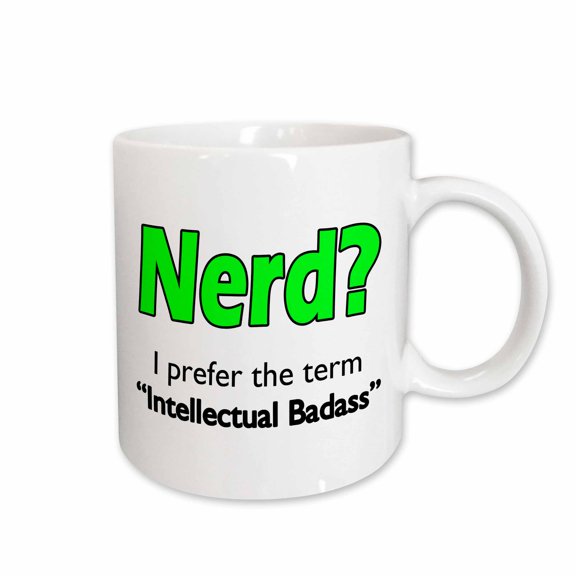 3drose, Nerd. Intellectual Badass. Lime Green., 15oz Mug