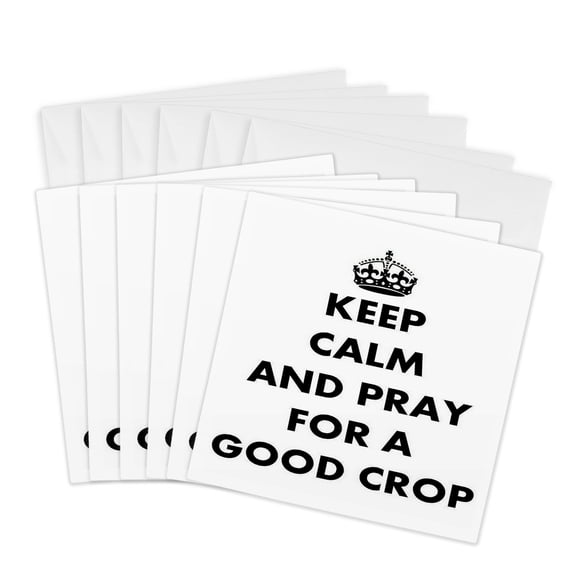 3drose, Pray for a Good Crop - Crop, Riding Crop, Keep Calm and Carry On, Humor, Humour, Fun, Discipline, 6 Greeting Cards with Envelopes