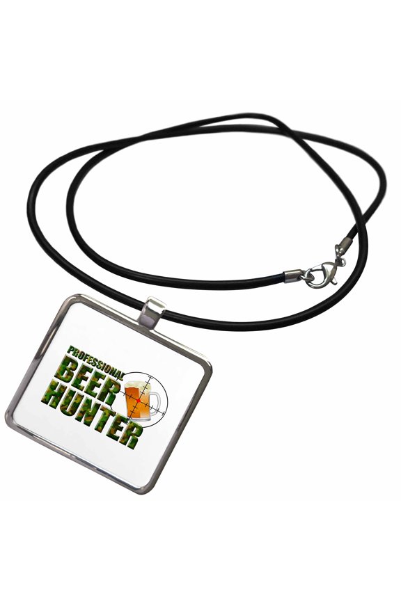 , Professional Beer Hunter for any beer drinker, redneck, and hunter., Necklace With Rectangle Pendant