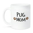 thumbnail image 1 of 3dRose, Pug Dog Mom - Doggie by breed - muddy brown paw prints - doggy lover - proud pet owner mama love, 11oz Mug, 1 of 7