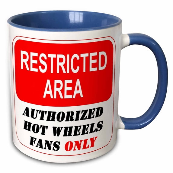 3drose, Restricted Area Authorized Hot Wheels Fans Only Sign, 11oz Two-tone Blue Mug