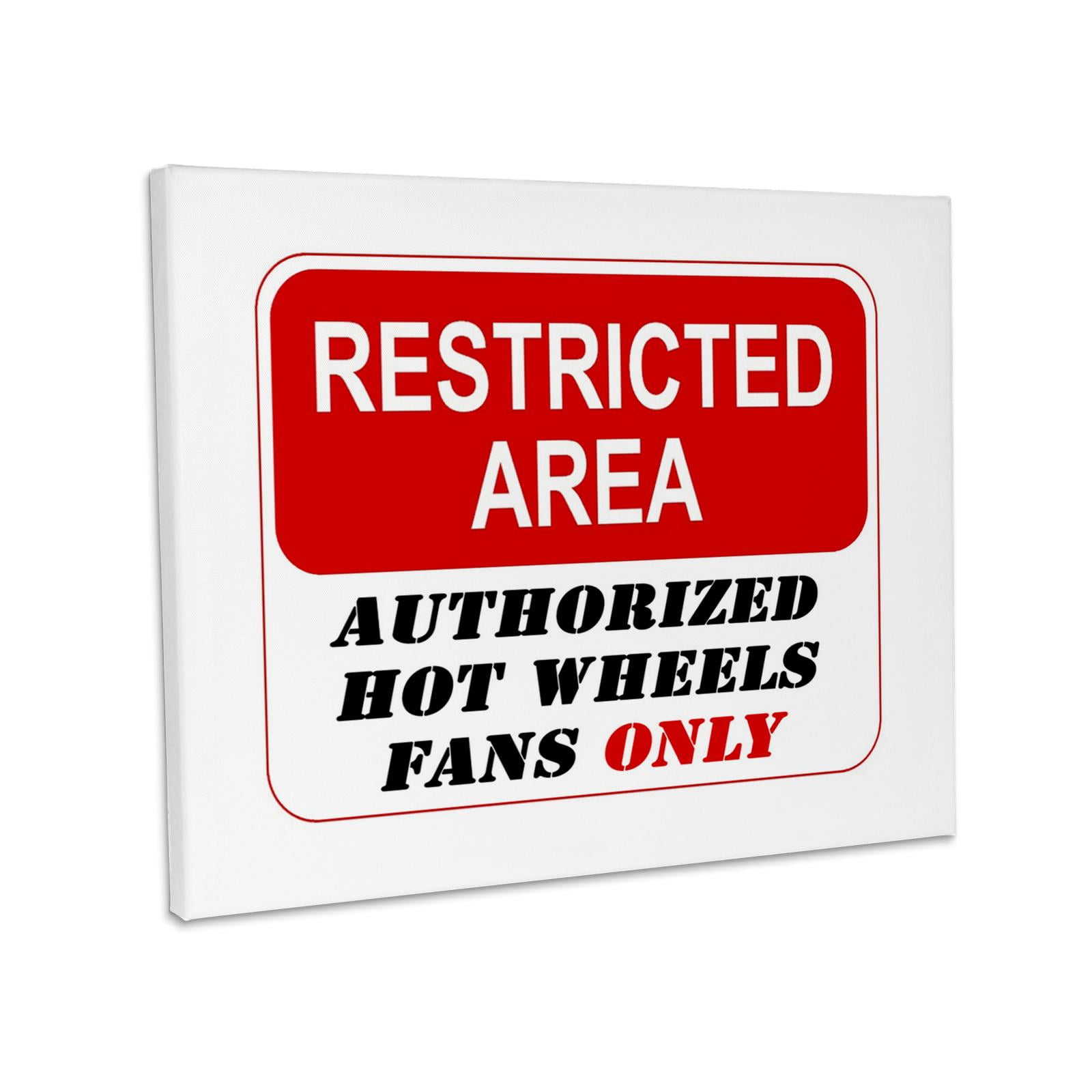 M Fans Only Sign 3dRose, Restricted Area Authorized Hot Wheels Fans Only sign, Museum ...