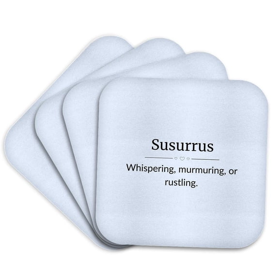 3drose, Susurrus and Its Meaning Typography, Set of 4 Coasters - Soft