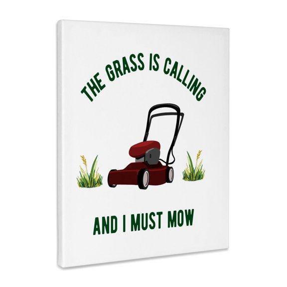 3dRose, The Grass is Calling and I Must Mow - Funny Gardening Gardener Humor, Museum Grade Canvas Wrap 8x10