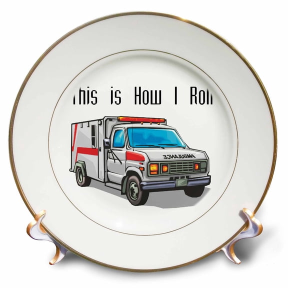 3dRose This How I Roll Ambulance EMT Design, Porcelain Plate, 8-inch