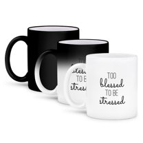 3drose, Too Blessed to Be Stressed. Black Lettering on White Background., 11oz Magic Transforming Mug