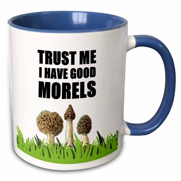 3drose, Trust Me I Have Good Morels - Funny Mushroom Foraging Hunting Humor, 15oz Two-tone Blue Mug