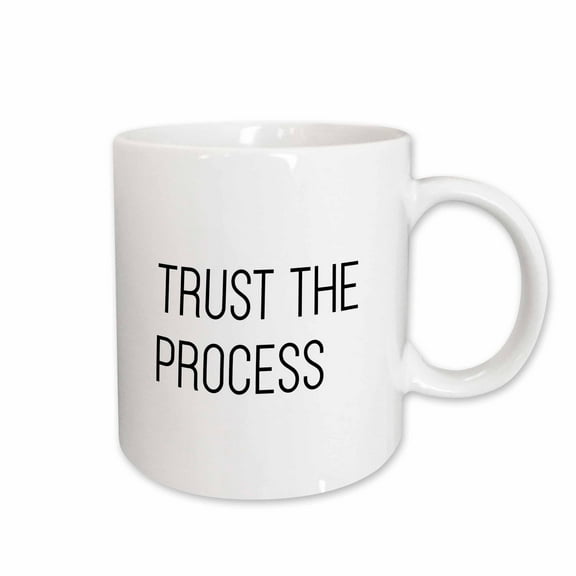 3drose, Trust the Process, 11oz Mug