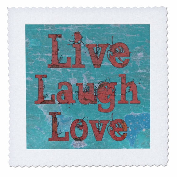 3dRose, Turquoise and Red Live Laugh Love, 10x10 inch quilt square
