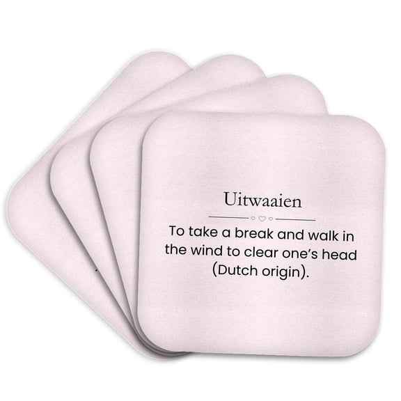 3drose, Uitwaaien and Its Meaning Typography, Set of 4 Coasters - Soft