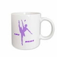 thumbnail image 1 of 3drose, Violet Ballerina with Words I Love Ballet, 11oz Mug, 1 of 6