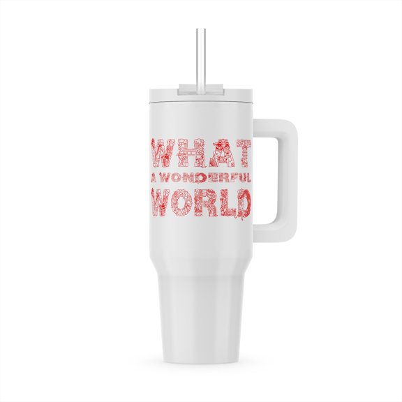 What A Wonderful World Zen Beautiful Typography Text, Red On White, 40oz Tumbler