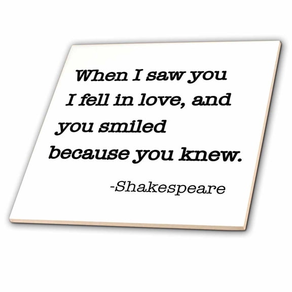3dRose, When I saw you I fell in love and you smiled because you knew, 4 Inch Ceramic Tile