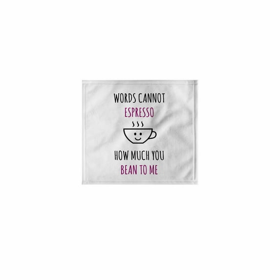 3dRose, Words cannot espresso how much you bean to me, 11x12 Wash Cloth for Face and Body